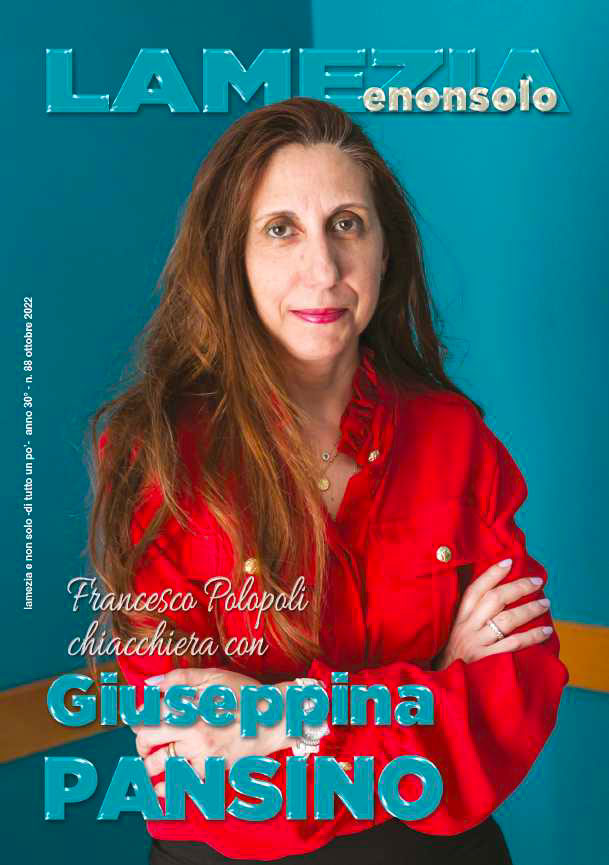 Cover Lameziaenonsolo, numero 88 D del mese di Ottobre 2022, in copertina fotografia di Giuseppina Pansino